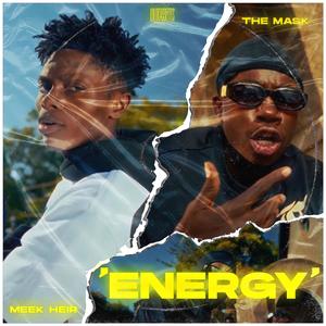 Energy (feat. The Mask) (Explicit)