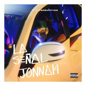 La Señal (Explicit)