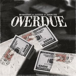 Overdue (Explicit)