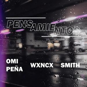 Pensamientos (feat. Omi Peña & Smith)