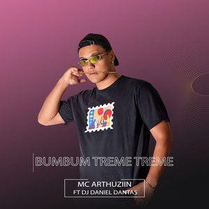 Bumbum Treme Treme (Explicit)