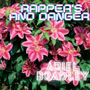 Rapper's and Danger