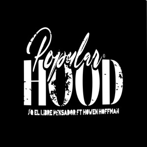 Popular Hood (Explicit)
