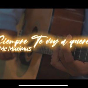 Siempre te voy a querer (Explicit)