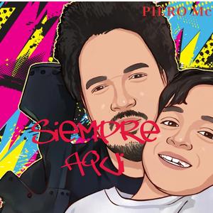 SIEMPRE AQUI (Explicit)