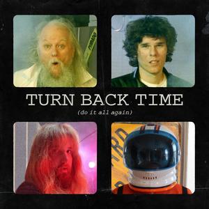 Turn Back Time (Do It All Again)