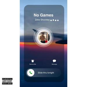 No Games (Explicit)