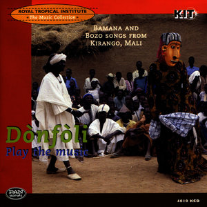 Dònfòli - Play the music. Bamana and Bozo songs from Kirango, Mali