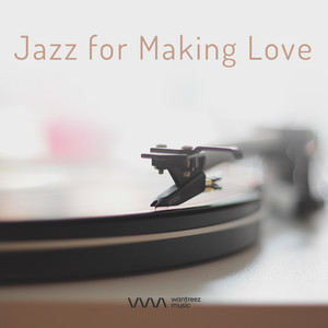 Jazz for Making Love