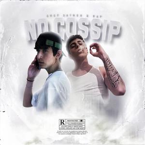 NO GOSSIP(feat. Nap)
