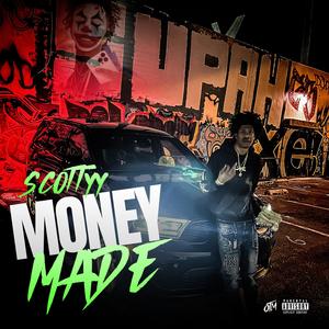 Money Made (Explicit)