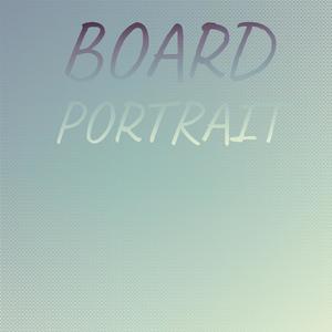 Board Portrait