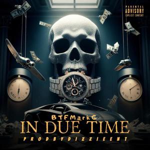 In Due Time (Explicit)