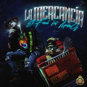 La Mercancia (Explicit)