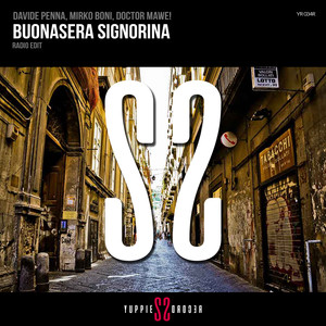 Buonasera Signorina (Radio Edit)