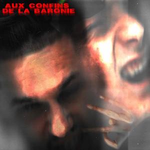 aux confins de la baronie (Explicit)