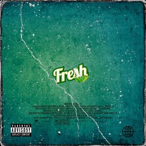 Fresh (Explicit)