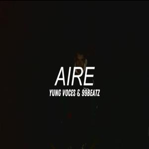 AIRE (feat. 99Beatz)