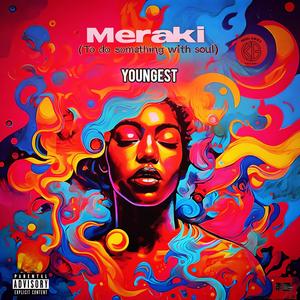 Meraki (Explicit)