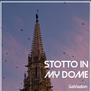 Stotto In My Dome (Explicit)
