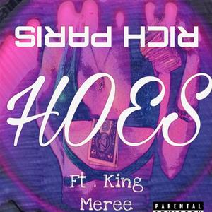 HOES (feat. kingmeree) [Explicit]