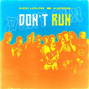Dont Run