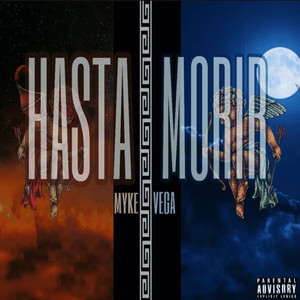 Hasta Morir (Explicit)