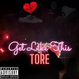 Get Like This (Explicit)