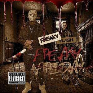Freaky Flash - Exclusive Freestyle (Intro) (Explicit)