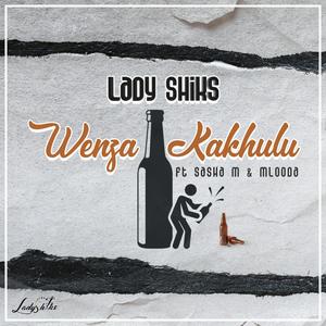 Wenza Kakhulu (feat. Mlooda & Sasha M)