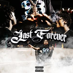 Last Forever (Explicit)