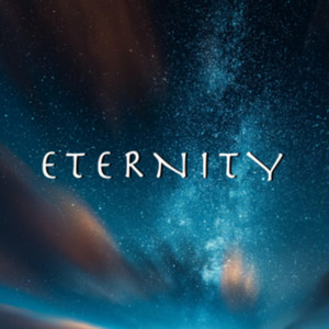 Eternity