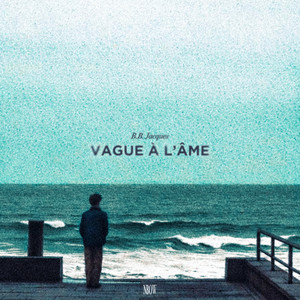 Vague à l'âme (Explicit)