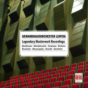 LEIPZIG GEWANDHAUS ORCHESTRA - Legendary Masterworks Recordings