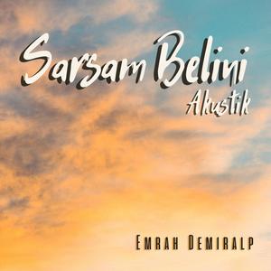 Sarsam Belini (Akustik)