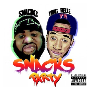 Snacks Party (Explicit)