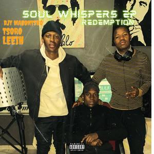 Soul Whispers Redemption EP (Explicit)