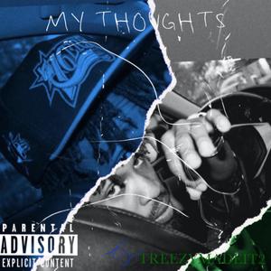 MY THOUGHTS EP (Explicit)