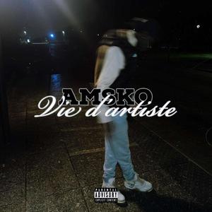 Vie d'artiste (Explicit)