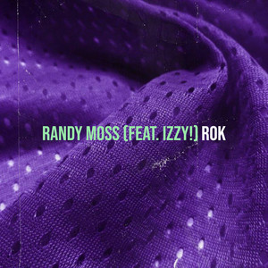 Randy Moss (Explicit)