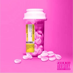 Love Is A Drug (Explicit)