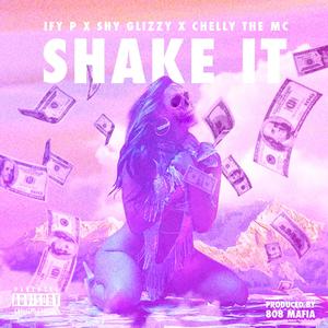 Shake it (Explicit)