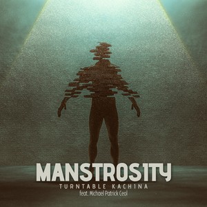 Manstrosity