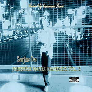 Pressure Makes Diamondz, Vol. 2 (Explicit)