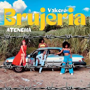 Brujeria (feat. Vakero)