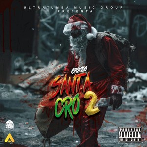 Santa Cro 2 (Explicit)