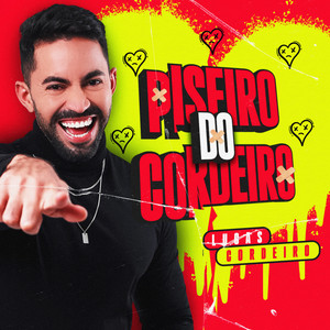 Piseiro do Cordeiro (Explicit)