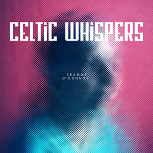 Celtic Whispers