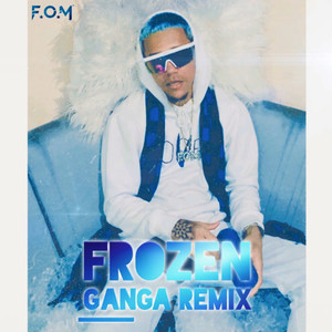 Frozen Gang (Gan-Ga Remix)