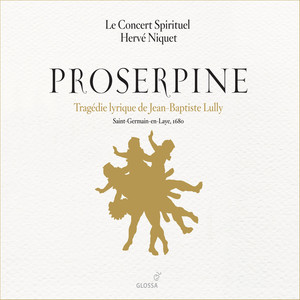 Lully, J.-B.: Proserpine (Opera)